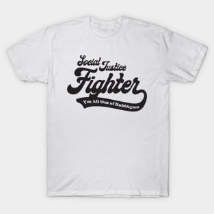 Social Justice D&D Classes - Fighter #1 T-Shirt